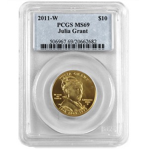 2011 W First Spouse Julia Grant Half Ounce Gold Coin MS69 PCGS
