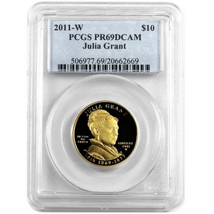 2011 W First Spouse Julia Grant Half Ounce Gold Coin PR69 DCAM PCGS