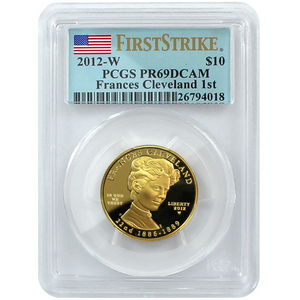 2012 W First Spouse Frances Cleveland First Term Half Ounce Gold Coin PR69 DCAM FS PCGS