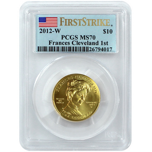 2012 W First Spouse Frances Cleveland First Term Half Ounce Gold Coin MS70 FS PCGS