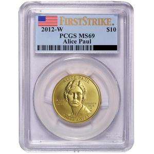 2012 W First Spouse Alice Paul Half Ounce Gold Coin MS69 FS PCGS