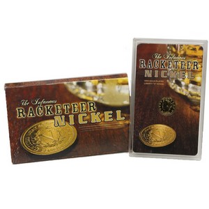 The Infamous Racketeer Nickel