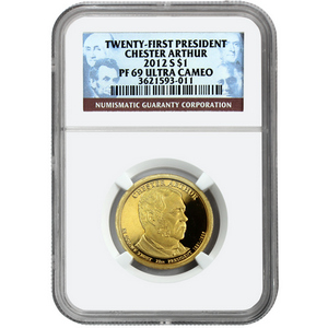 2012 S Chester Arthur Presidential Dollar PF69 UC NGC