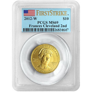 2012 W Gold First Spouse Francis Cleveland 2nd Term Half Ounce MS69 FS PCGS