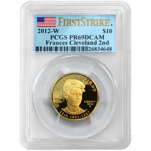 2012 W Gold First Spouse Francis Cleveland 2nd Term Half Ounce PR69 DCAM FS PCGS
