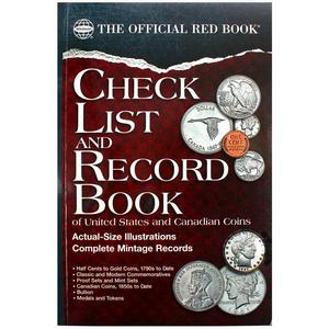 Check List and Record Book of United States and Canadian Coins