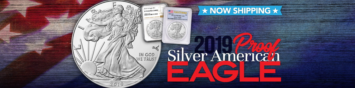 2019 W Proof Silver Eagles Pre-Sale 2019 W Proof Silver Eagles Pre-Sale