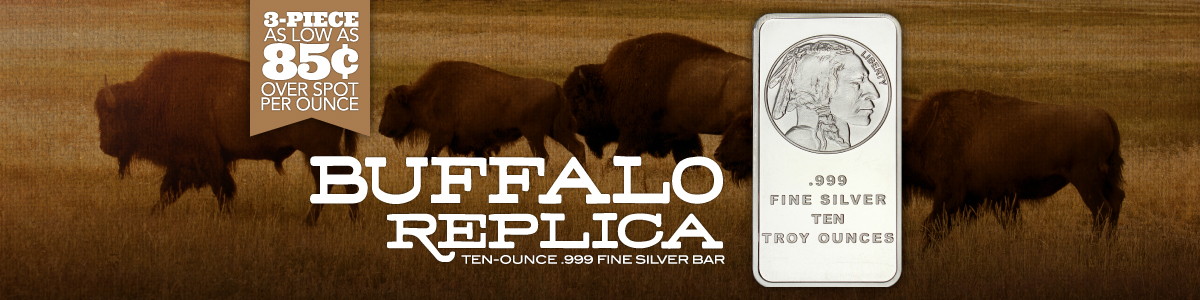 10 Ounce Buffalo Replica Silver Bars 10 Ounce Buffalo Replica Silver Bars