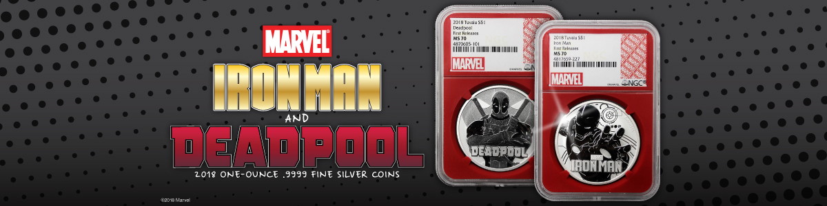 MARVELS Iron Man and Deadpool NGC Certified Silver Coins MARVELS Iron Man and Deadpool NGC Certified Silver Coins