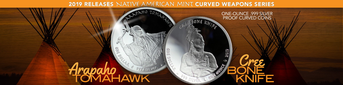 2019 Native American Weapons Series Curved Silver Coins | Arapaho and Cree Tribes 2019 Native American Weapons Series Curved Silver Coins | Arapaho and Cree Tribes