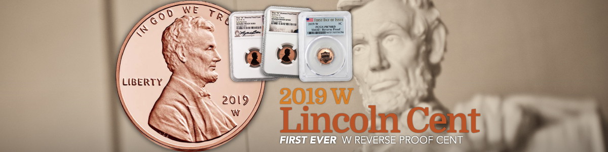 2019W Reverse Proof Lincoln Shield Cent - First Ever W Reverse Proof Cent Released 2019W Reverse Proof Lincoln Shield Cent - First Ever W Reverse Proof Cent Released