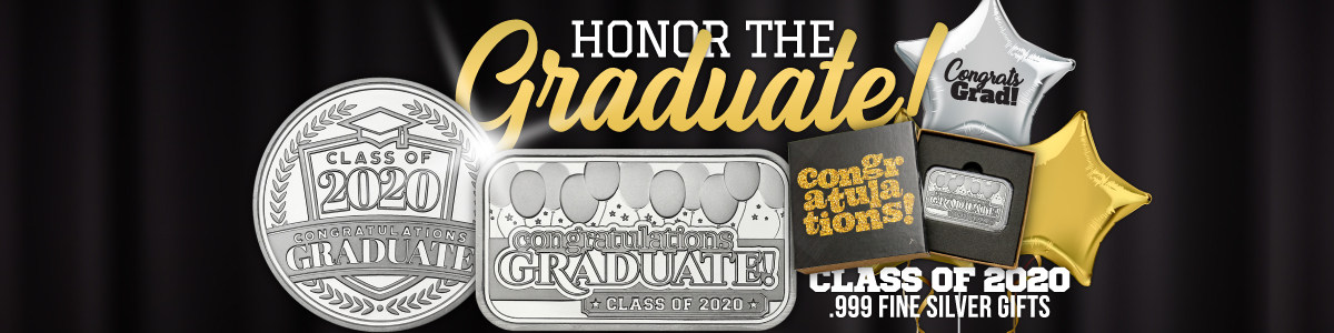 2020 Silver Bars and Rounds for Graduation 2020 Silver Bars and Rounds for Graduation