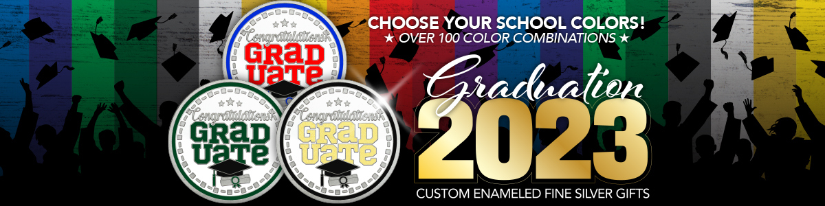 2022 Silver Bars and Rounds for Graduation 2022 Silver Bars and Rounds for Graduation