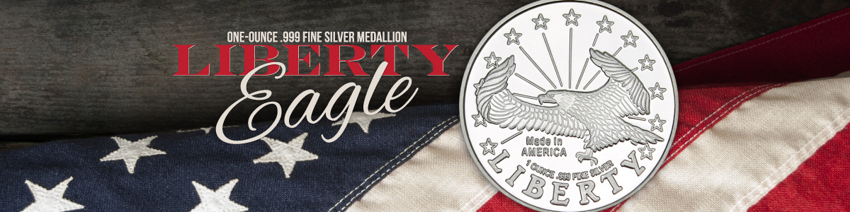 Liberty Eagle 1 Troy Ounce .999 Fine Silver Medallions Liberty Eagle 1 Troy Ounce .999 Fine Silver Medallions