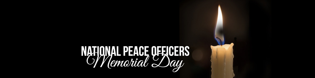 National Peace Officers Memorial Day