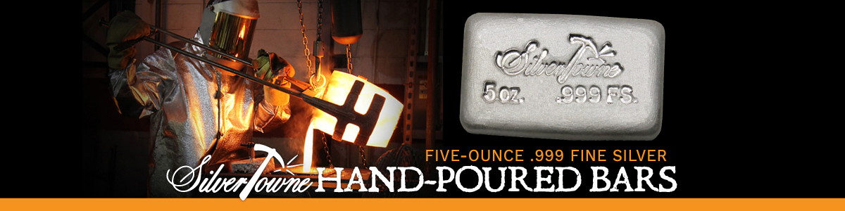 SilverTowne Hand-Poured 5oz .999 Silver Bars SilverTowne Hand-Poured 5oz .999 Silver Bars