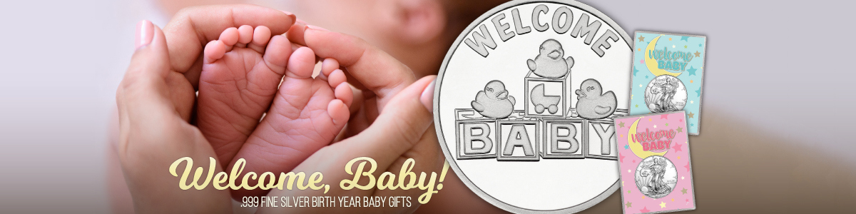 2018 Welcome New Baby Silver Bullion Gifts 2018 Welcome New Baby Silver Bullion Gifts