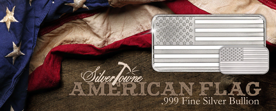 1 oz and 10 oz SilverTowne Minted American Flag Bars 1 oz and 10 oz SilverTowne Minted American Flag Bars