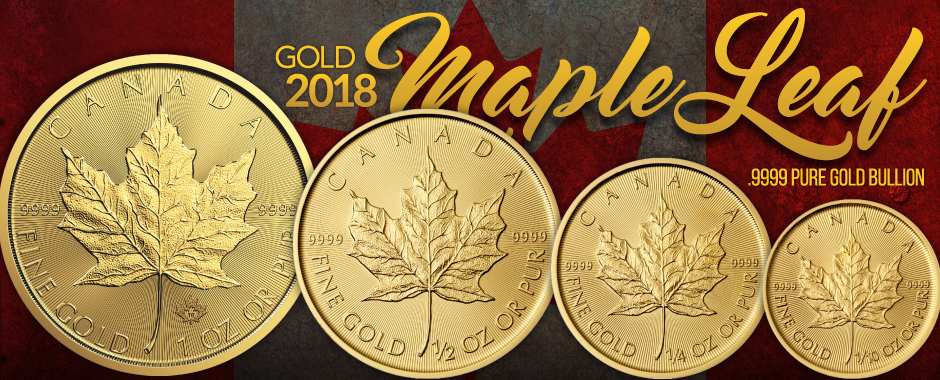 2018 Canadian Gold Maples .9999 Pure Gold Bullion Coins. 2018 Canadian Gold Maples .9999 Pure Gold Bullion Coins