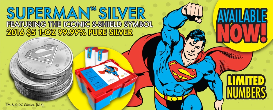 2016 Canada Silver Superman™: S-Shield 1oz BU 2016 Canada Silver Superman™: S-Shield 1oz BU