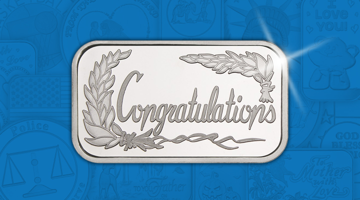 Congratulations Congratulations 1oz .999 Silver Bar Dated 2019 - June Silver of the Month