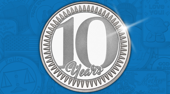 10thAnniversary 10th Anniversary 1oz .999 Silver Medallion Dated 2019 - October Silver of the Month