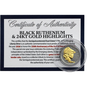 2026 Emerging Liberty Dime Black Ruthenium & 24KT Gold Highlights with COA 2026 Emerging Liberty Dime Black Ruthenium & 24KT Gold Highlights with COA