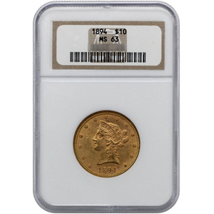 1894 $10 Gold Liberty MS63 NGC Brown Label