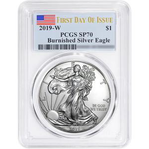 2019 W Burnished Silver American Eagle SP70 FDI PCGS Flag Label 2019 W Burnished Silver American Eagle SP70 FDI PCGS Flag Label