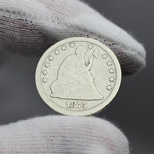 1875 Liberty Seated Quarter in G/VG Condition 1875 Liberty Seated Quarter in G/VG Condition