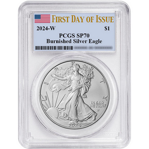 2024 W Burnished Silver American Eagle SP70 FDI PCGS Flag Label 2024 W Burnished Silver American Eagle SP70 FDI PCGS Flag Label