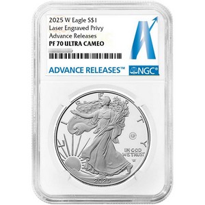 2025 W Silver American Eagle Laser Engraved Privy Coin PF70 UC Advanced Releases NGC AR Label