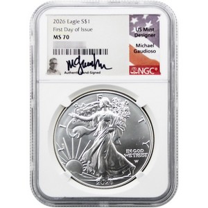2026 Silver American Eagle Coin MS70 FDI NGC Michael Gaudioso Signed