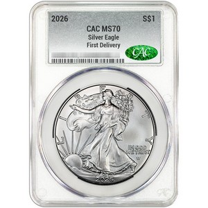 2026 Silver American Eagle Coin MS70 First Delivery CAC Silver Label