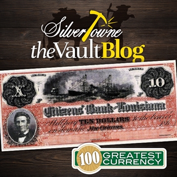 100 Greatest American Currency Notes Series: Way Down South In Dixie "Dix" Note, The Basis For Dixie 100 Greatest American Currency Notes Series: Way Down South In Dixie "Dix" Note, The Basis For Dixie
