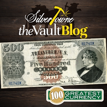 100 Greatest American Currency Notes Series: Seldom Seen In Its Own Time $500 Silver Certificate, Series of 1878 and 1880 100 Greatest American Currency Notes Series: Seldom Seen In Its Own Time $500 Silver Certificate, Series of 1878 and 1880