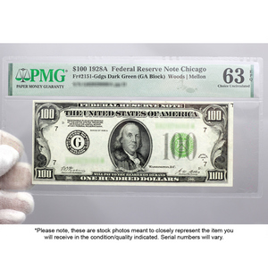 1928 $100 Redeemable in Gold Federal Reserve Note 63 EPQ PMG 1928 $100 Redeemable in Gold Federal Reserve Note 63 EPQ PMG
