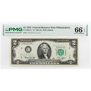 1976 $2 Federal Reserve Star Note Philadelphia PMG 66 EPQ 1976 $2 Federal Reserve Star Note Philadelphia PMG 66 EPQ