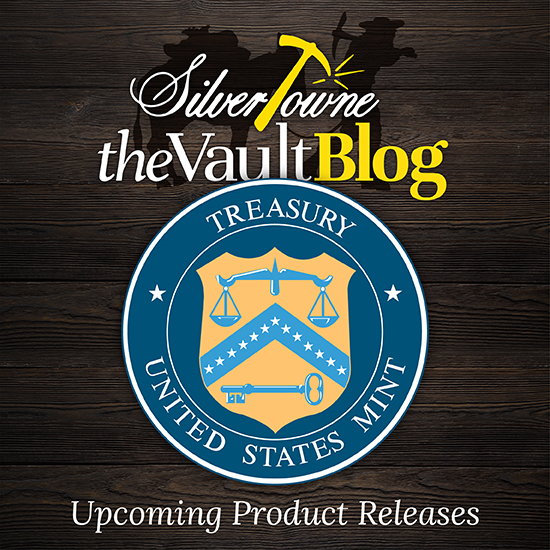 Upcoming From the U.S. Mint Upcoming From the U.S. Mint