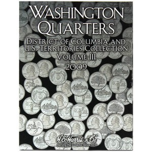 Harris Washington Quarters DC and US Territories State Collection 2009 Volume 3 Folder Harris Washington Quarters DC and US Territories State Collection 2009 Volume 3 Folder