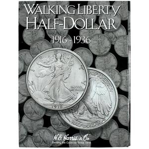 Harris 1916-1936 Walking Liberty Half Dollar No. 1 Folder Harris 1916-1936 Walking Liberty Half Dollar No. 1 Folder