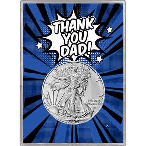 2025 Silver American Eagle BU in Thank You Dad! Gift Holder 2025 Silver American Eagle BU in Thank You Dad! Gift Holder