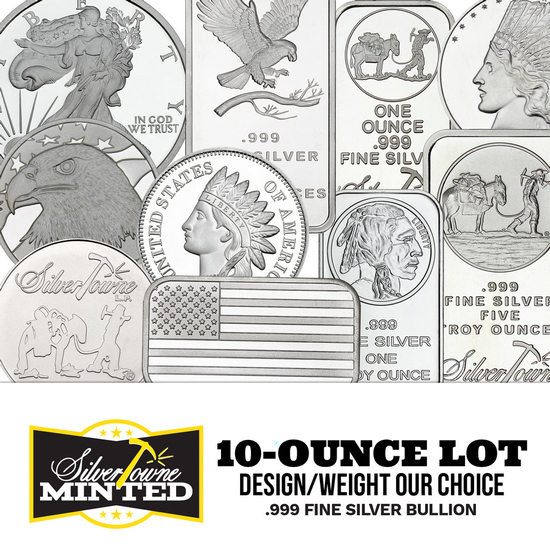 SilverTowne Minted Our Choice Design/Weight .999 Fine Silver 10 Ounce Total Lot