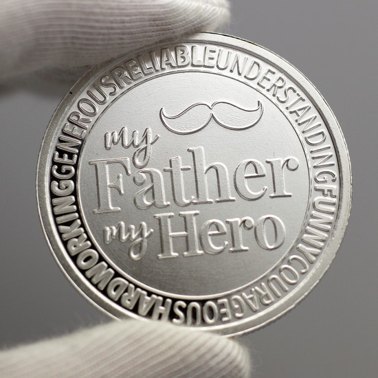 Close Up Photo of My Father My Hero Silver Round Showing Reflective Qualities