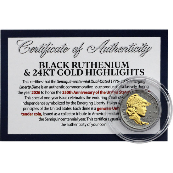 2026 Emerging Liberty Dime Black Ruthenium & 24KT Gold Highlights with COA