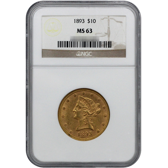 1893 $10 Gold Liberty MS63 NGC Brown Label