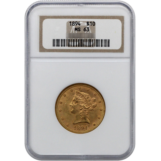 1894 $10 Gold Liberty MS63 NGC Brown Label