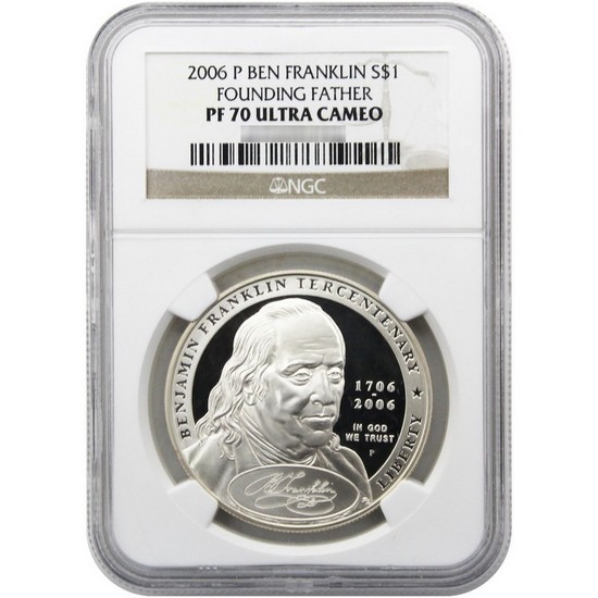 2006 P Benjamin Franklin Founding Father Silver Dollar PF70 UC NGC Brown Label