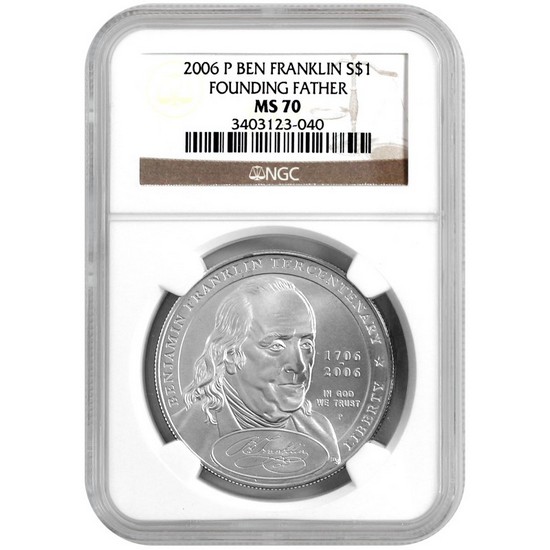2006 P Benjamin Franklin Founding Father Silver Dollar MS70 NGC Brown Label