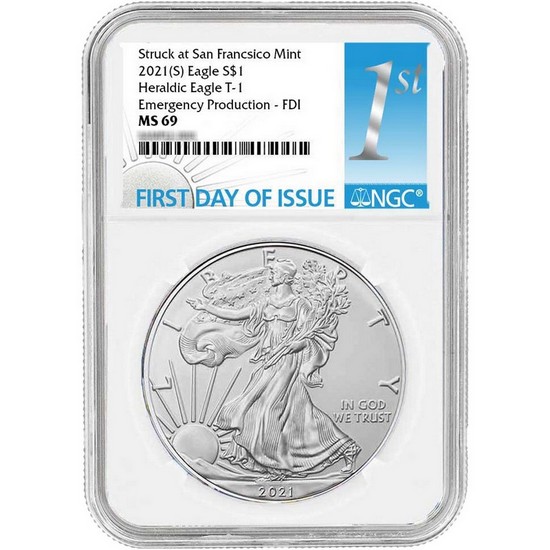 2021 (S) Silver American Eagle Type 1 Heraldic Eagle Emergency Production MS69 FDI NGC 1st Label